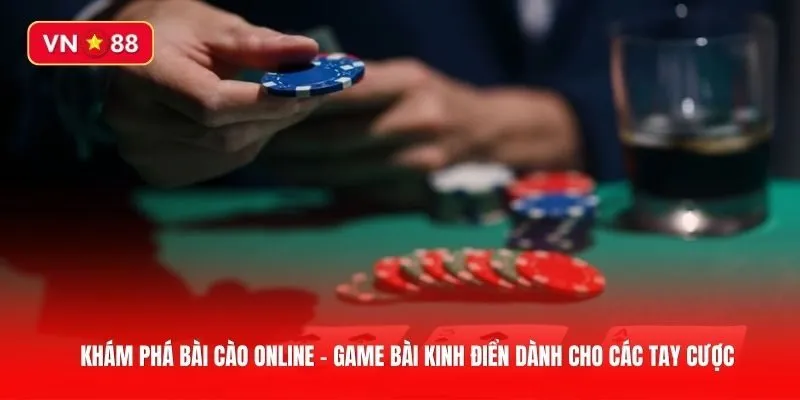 Khám phá Bài cào online - Game bài kinh điển dành cho các tay cược